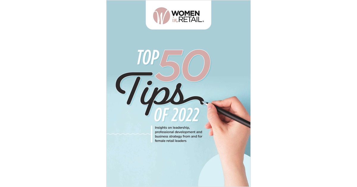 Women in Retail Leadership Circle Top 50 Tips of 2022
