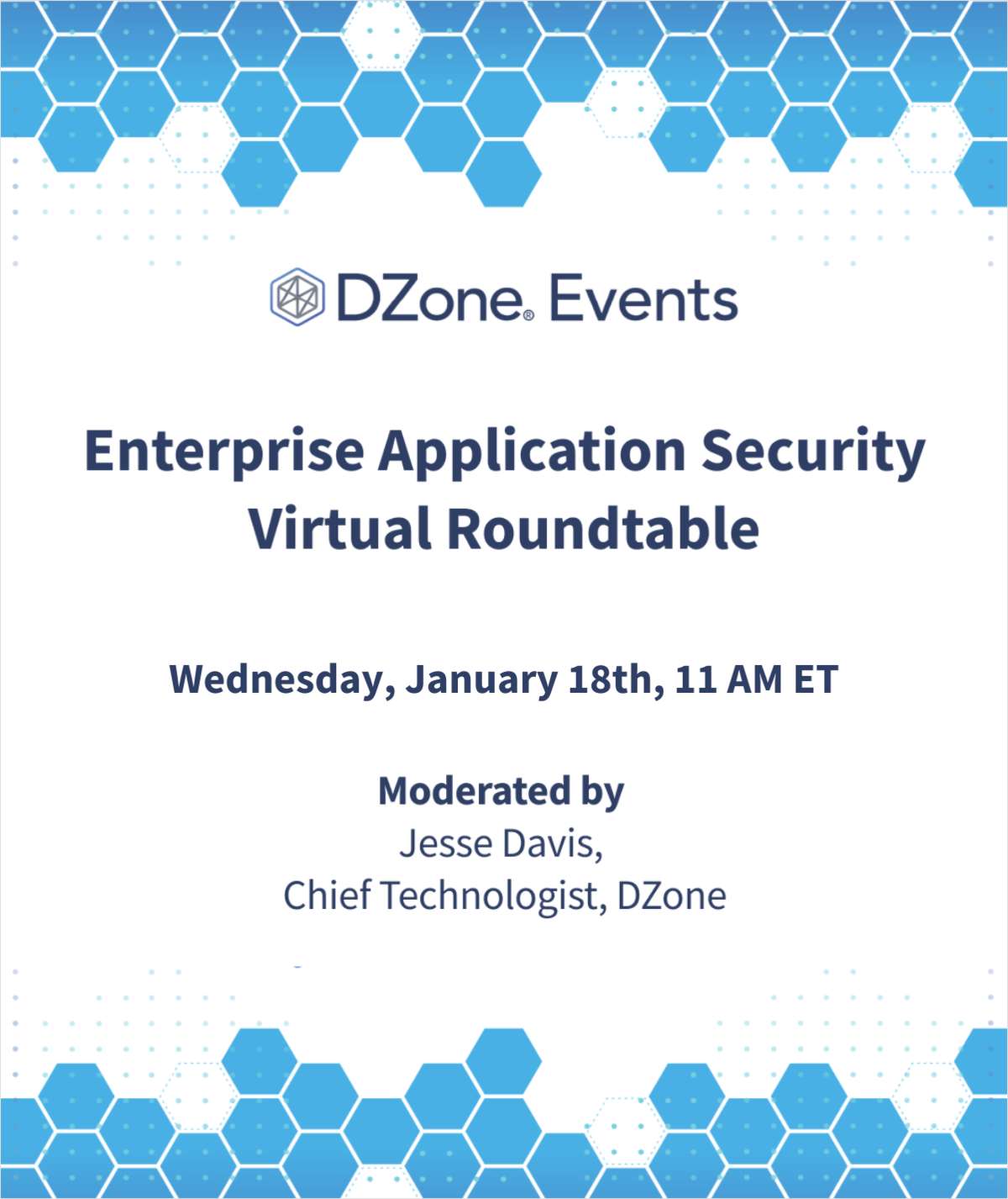DZone's Enterprise Application Security Virtual Roundtable