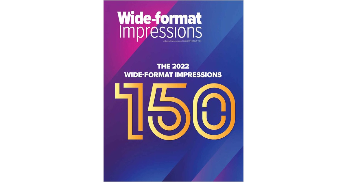 The 2022 Wide-format Impressions 150 Rankings