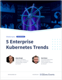 5 Enterprise Kubernetes Trends