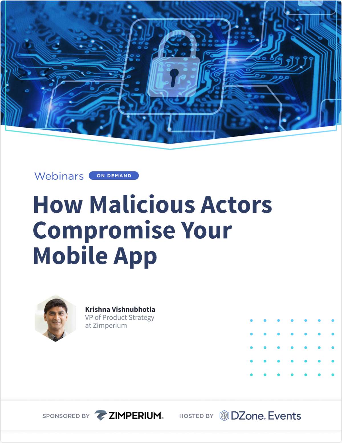 How Malicious Actors Compromise Your Mobile App