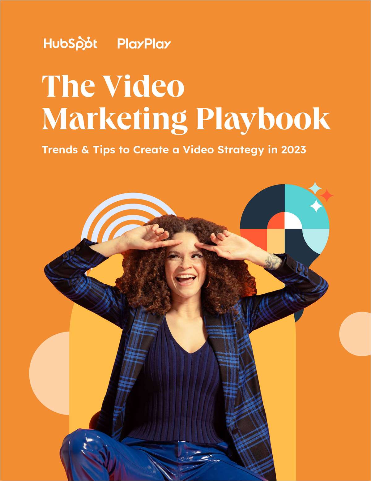 The Video Marketing Playbook: Trends & Tips to Create a Video Strategy in 2023