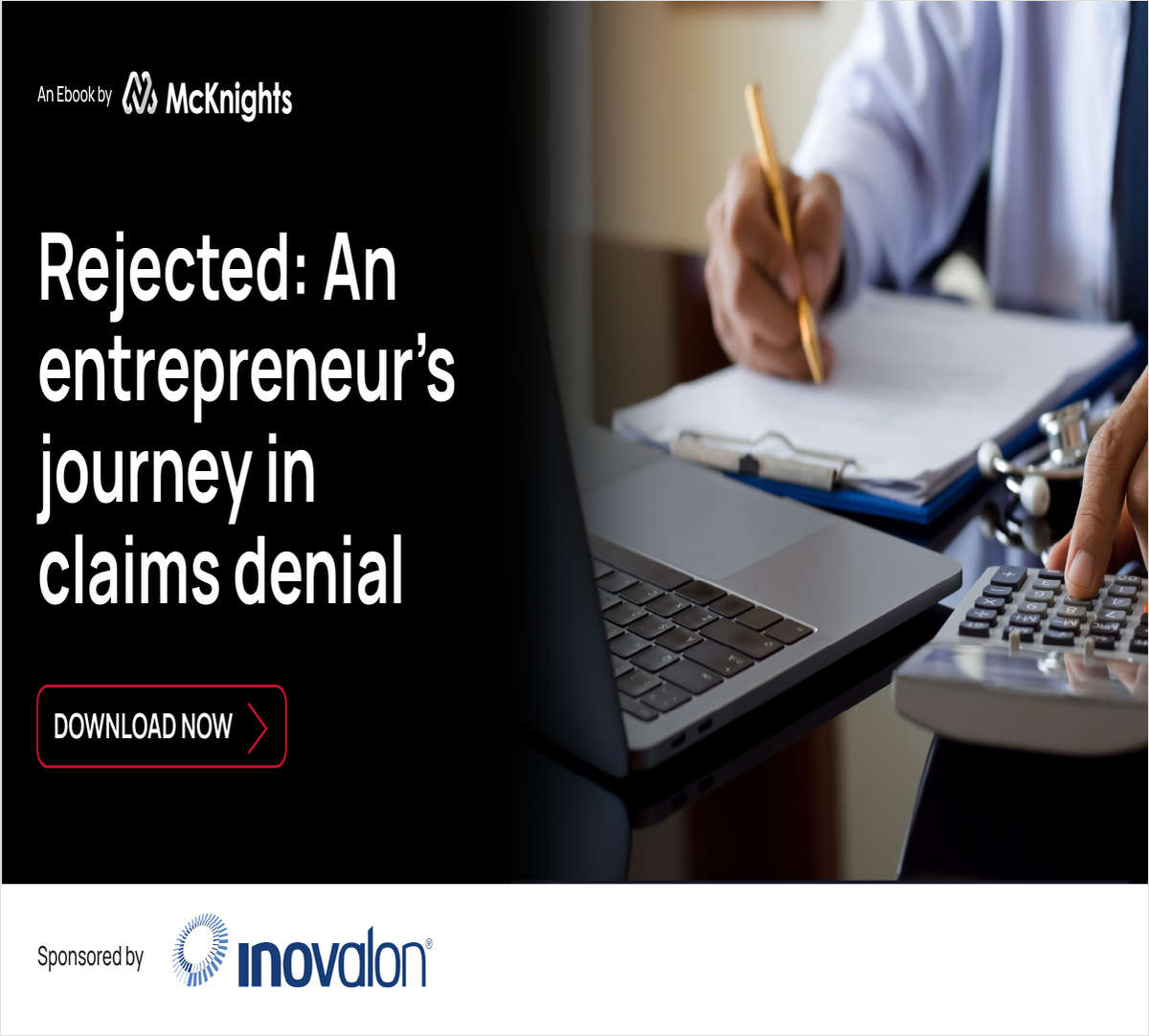 REJECTED: AN ENTREPRENEUR'S JOURNEY IN CLAIMS DENIAL