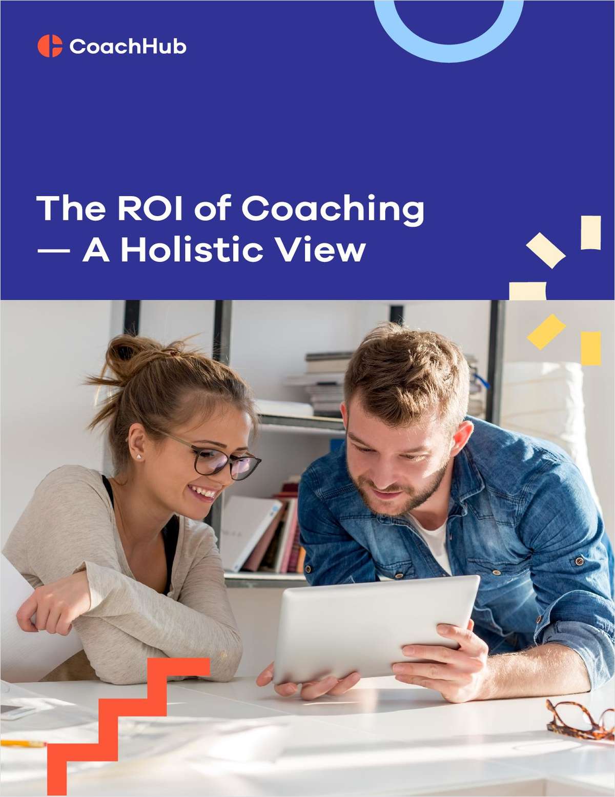 The ROI of coaching: a holistic view