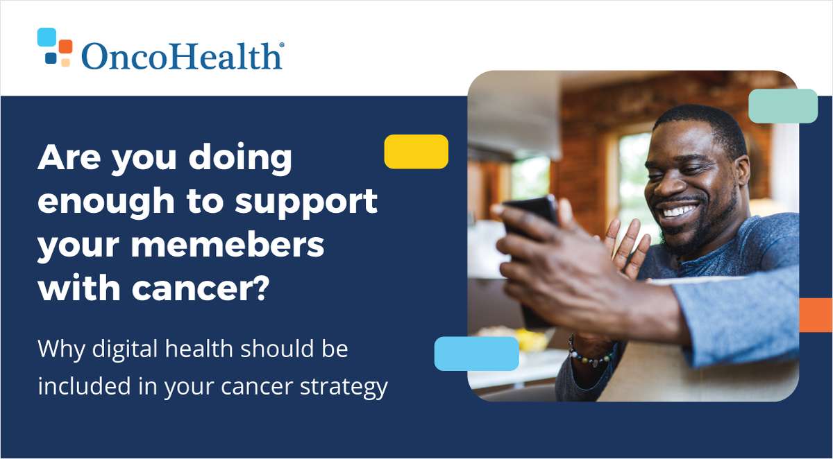 Why Your Cancer UM Strategy Needs to Include Digital Health