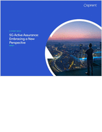 5G Active Assurance: Embracing a New Perspective
