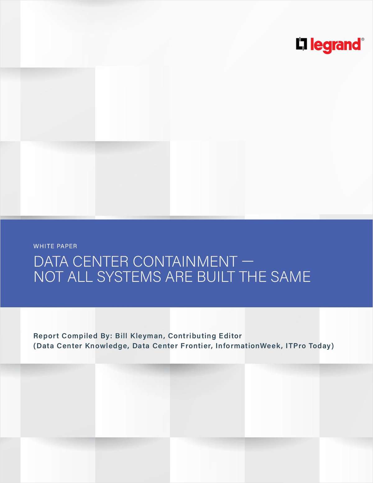 Data Center Containment - Not All Systems Are Built The Same