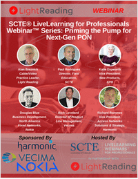 SCTE® LiveLearning for Professionals Webinar™ Series: Priming the Pump for Next-Gen PON