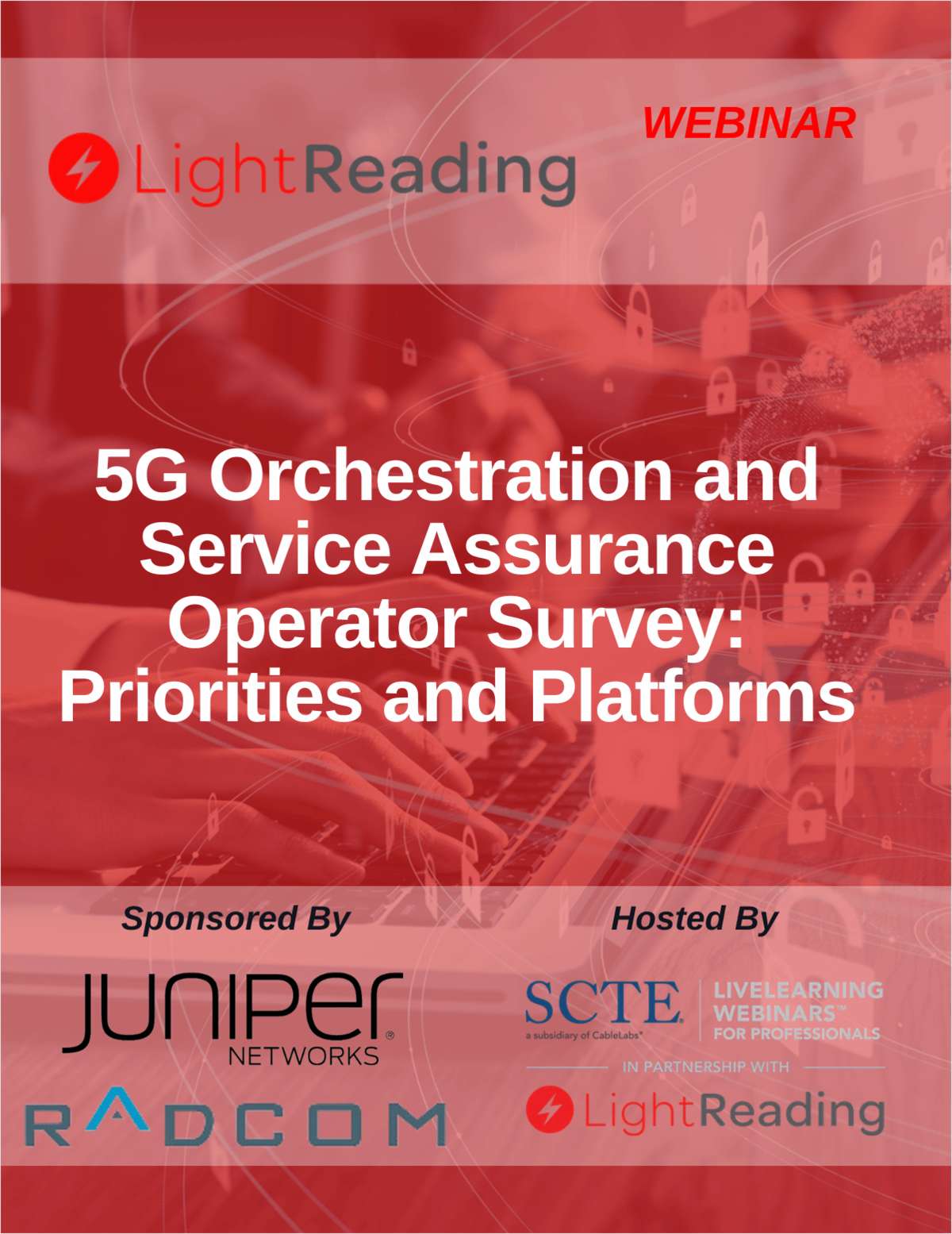 5G Orchestration and Service Assurance Operator Survey: Priorities and Platforms