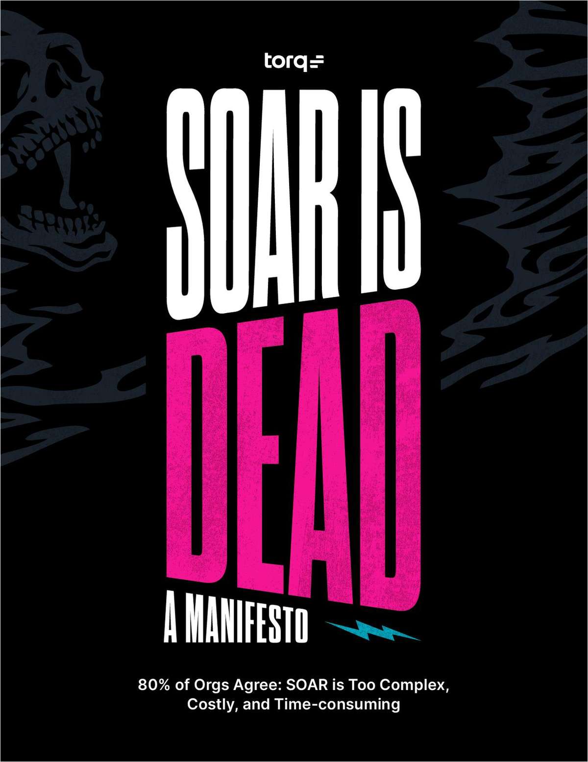 SOAR is Dead Manifesto