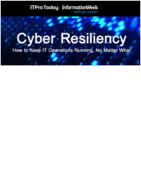 Cyber Resiliency 2023: How to Keep IT Operations Running, No Matter What