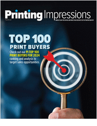 Top 100 Print Buyers Forecasted for 2024