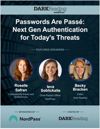 Passwords Are Passé: Next Gen Authentication for Today's Threats