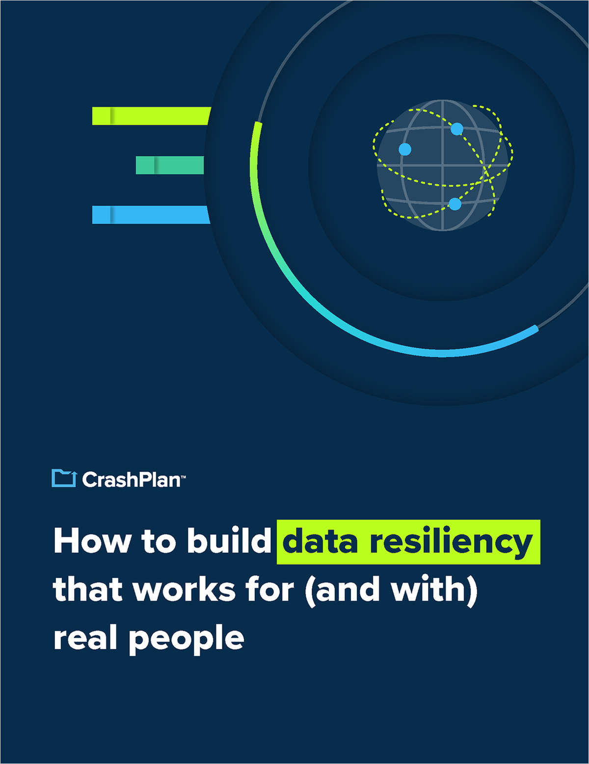 How to Build Data Resiliency that Works for Real People