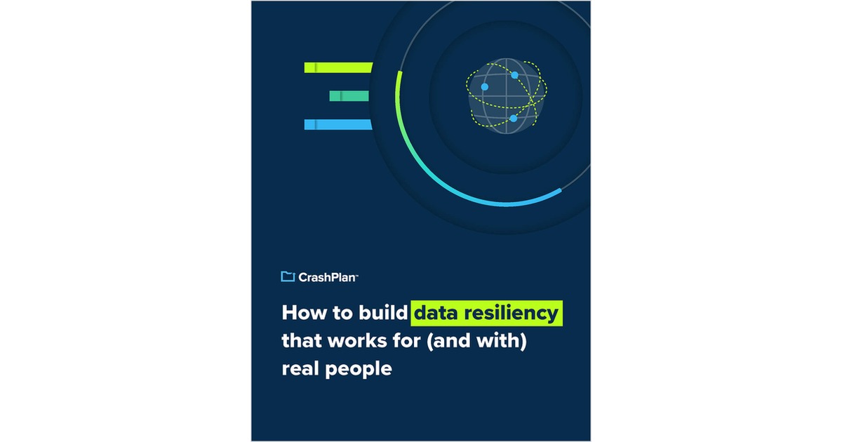 How to Build Data Resiliency that Works for Real People Free White Paper - Vimarsana News