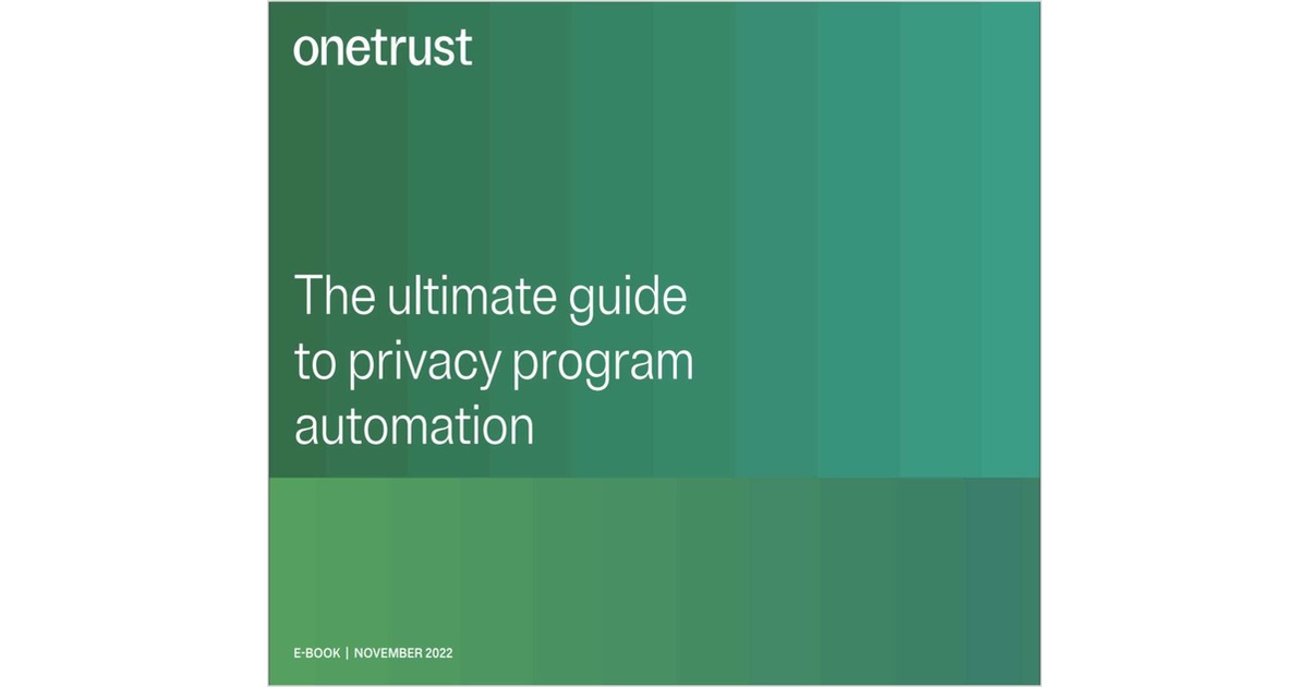 The Ultimate Guide to Privacy Program Automation Free eBook - Vimarsana News