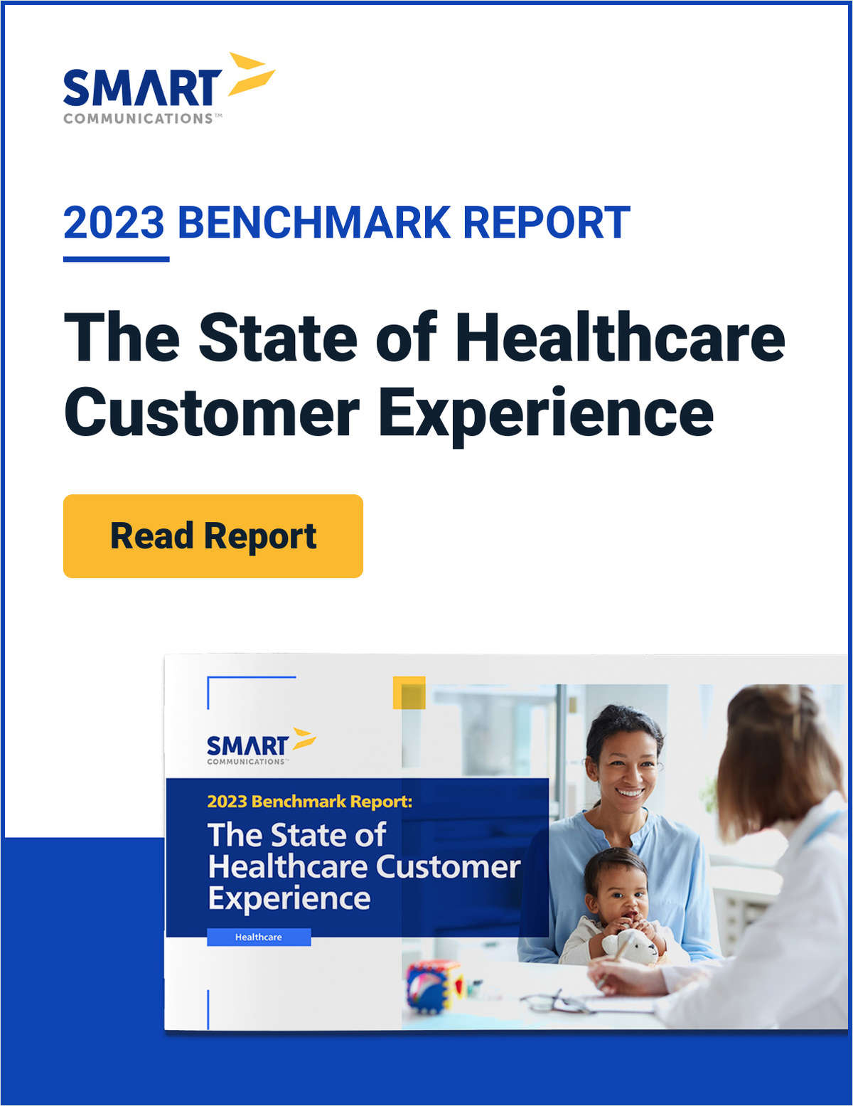 2023 Benchmark Report: The State of Healthcare Customer Experience