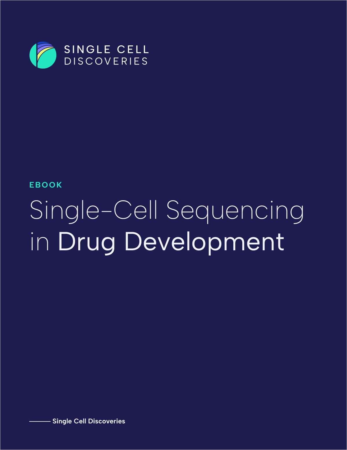 Single-Cell Sequencing in Drug Development