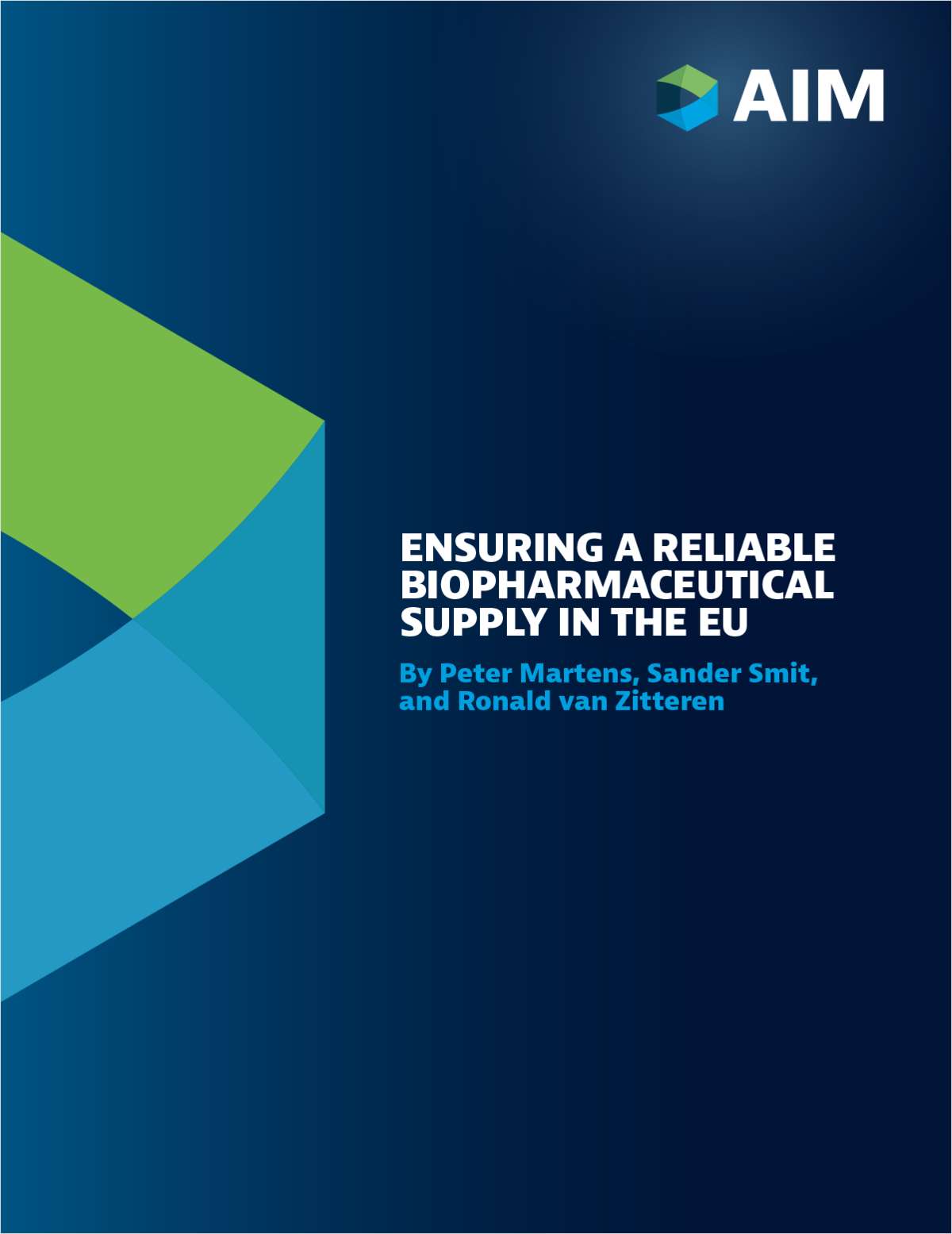 Ensuring a Reliable Biopharmaceutical Supply in the EU