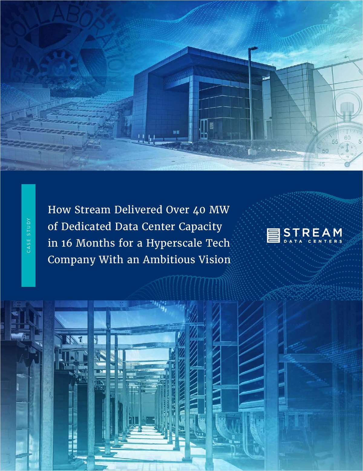 How Stream Delivered Over 40 MW of Dedicated Data Center Capacity