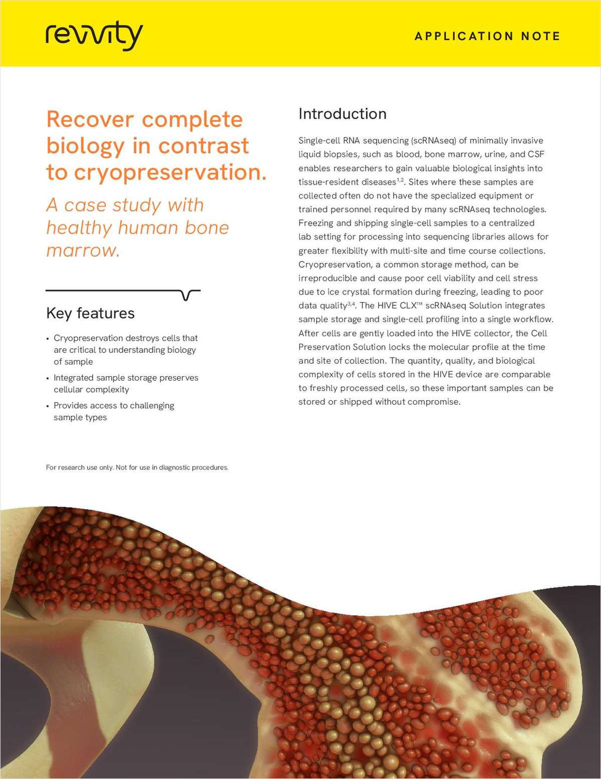 Recover Complete Biology in Contrast to Cryopreservation: A Case Study with Healthy Human Bone Marrow