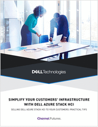 SIMPLIFY YOUR CUSTOMERS' INFRASTRUCTURE WITH DELL AZURE STACK HCI