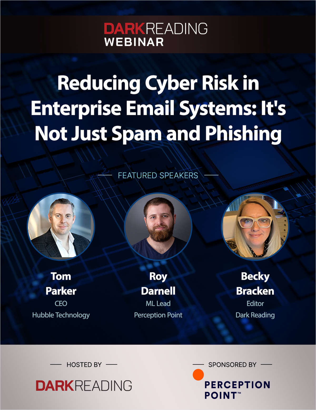 Reducing Cyber Risk in Enterprise Email Systems: It's Not Just Spam and Phishing