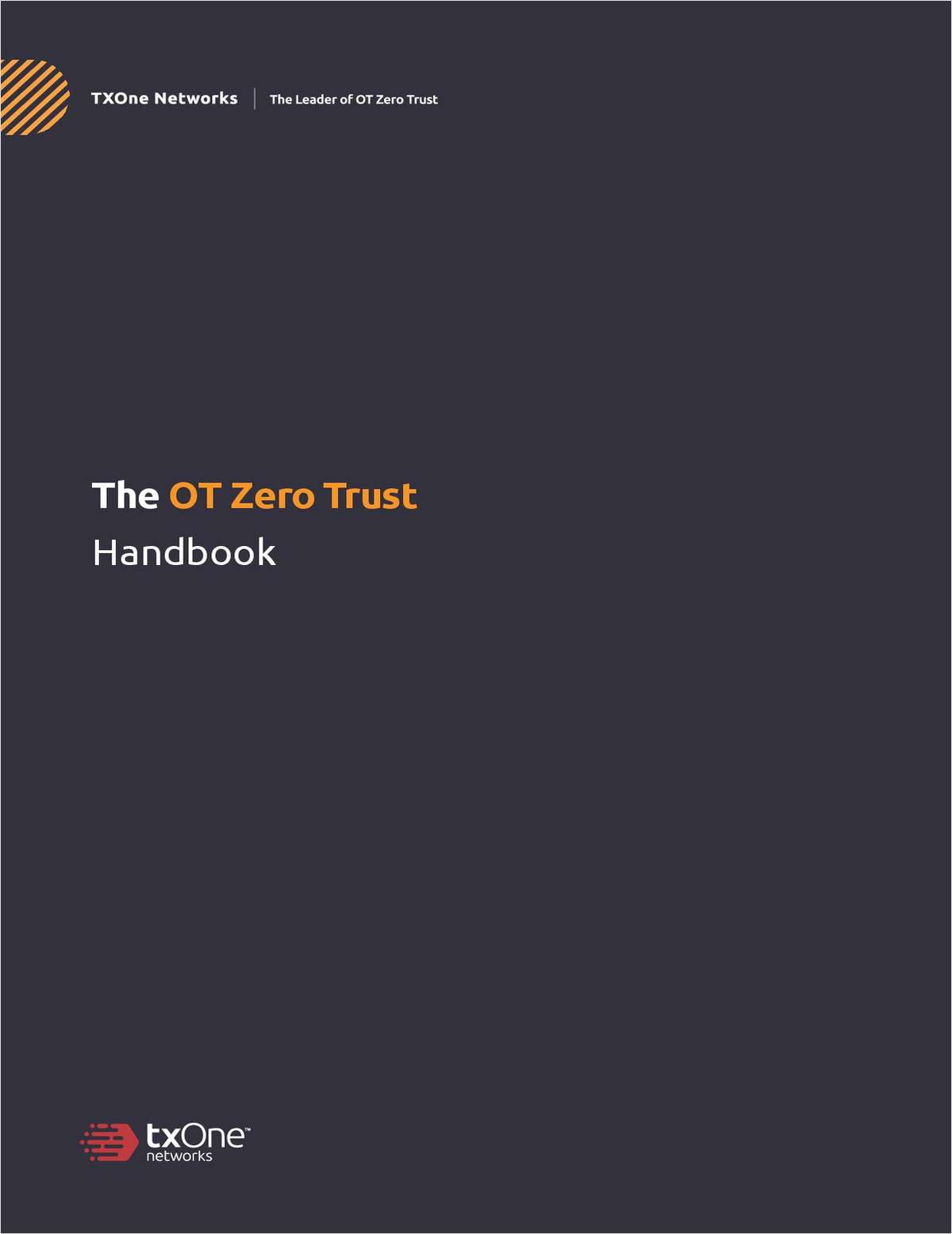 The OT Zero Trust Handbook: Implementing the 4 Cornerstones of OT Security