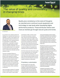 The value of quality and consistency in changing times
