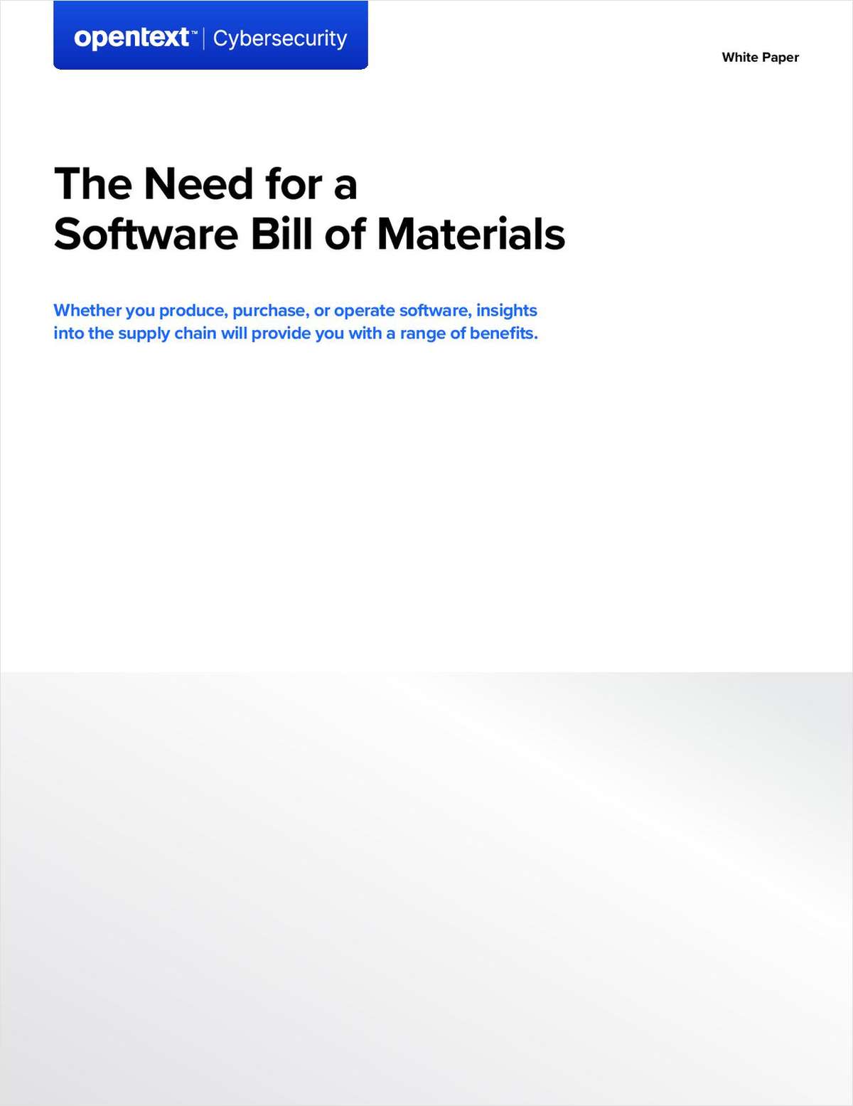 The Need for a Software Bill of Materials