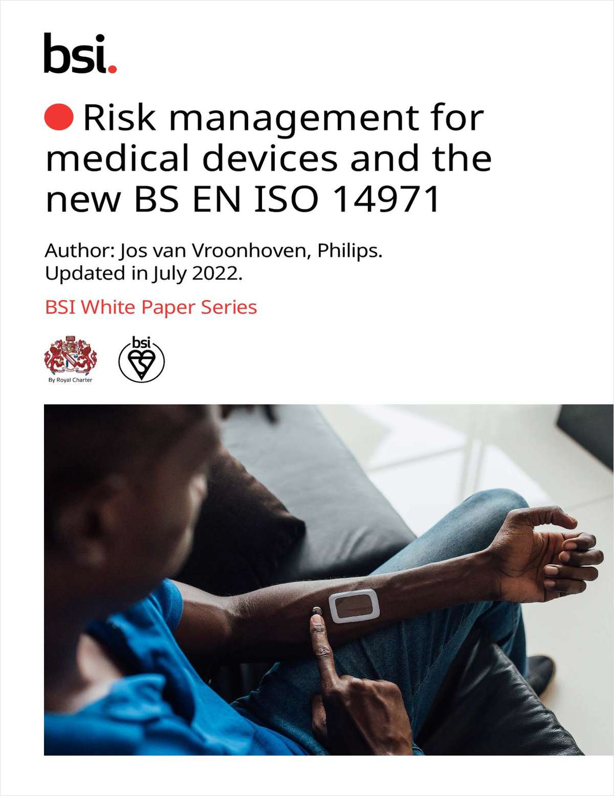 Risk management for medical devices and the updated BS EN ISO 14971