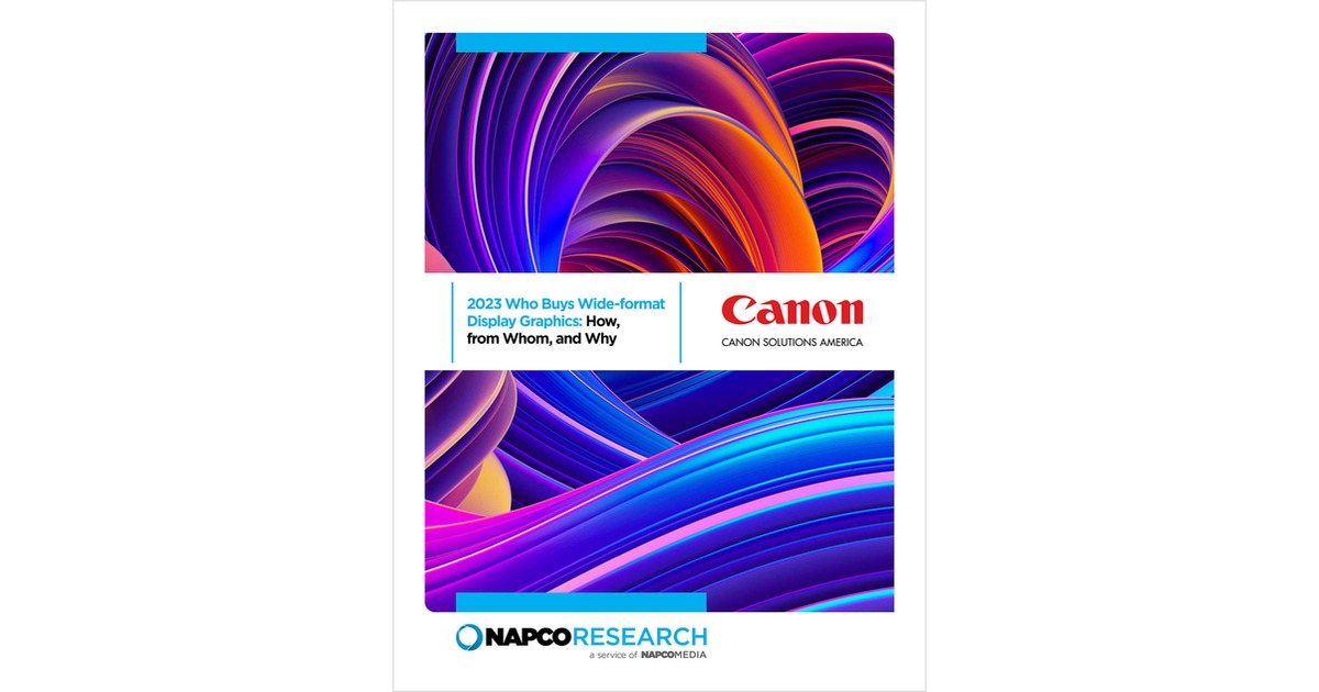 2023 Who Buys Wide-format Display Graphics; How, from Whom, and Why