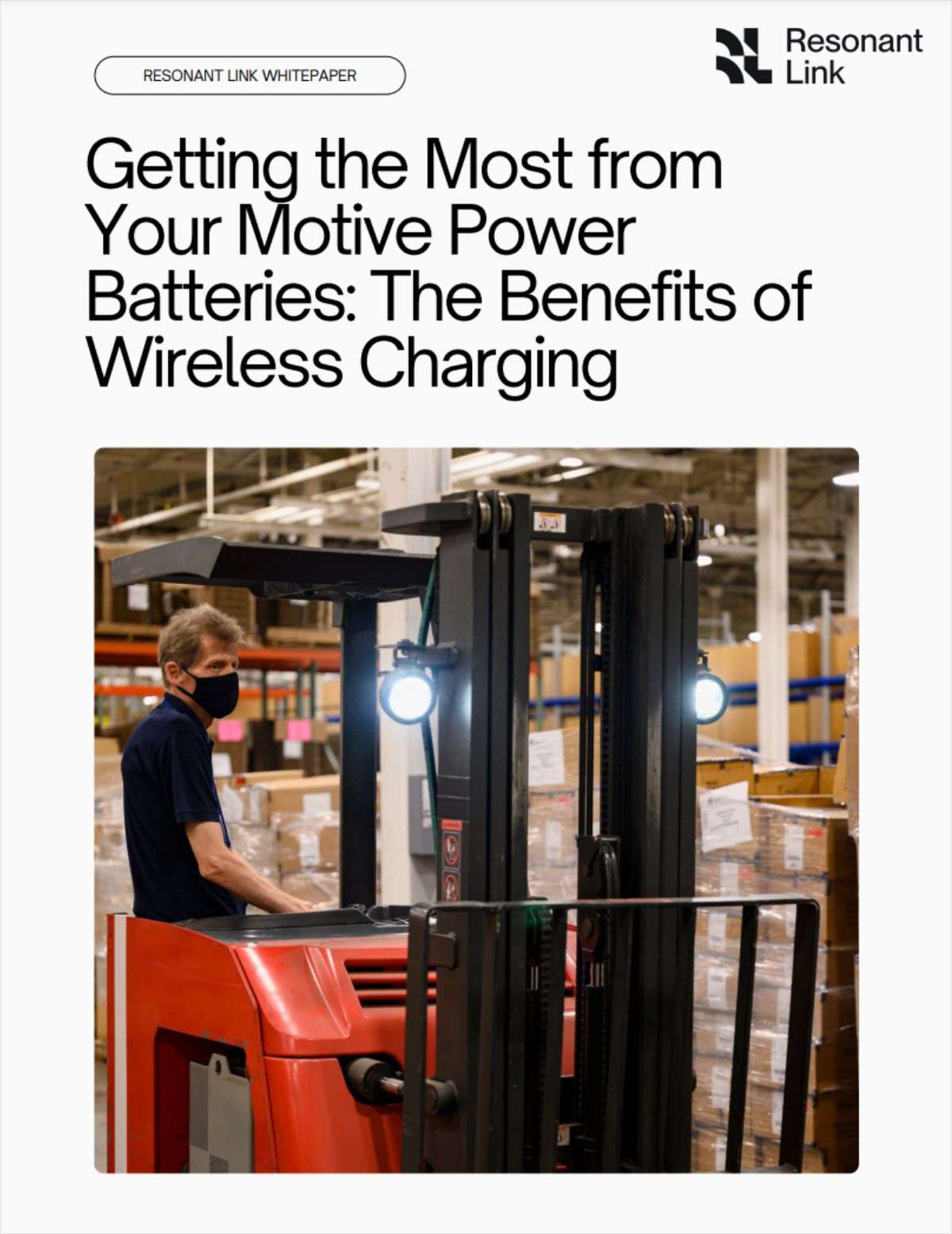 Getting the Most from Your Motive Power Batteries: The Benefits of Wireless Charging