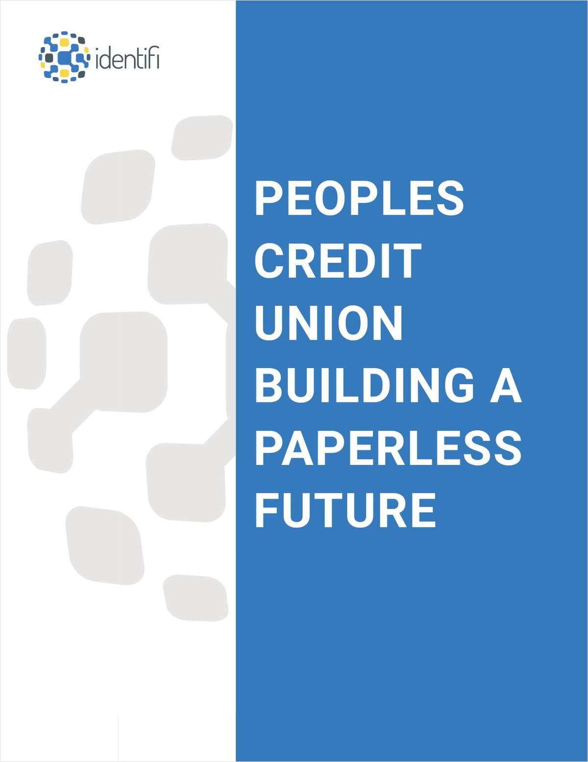 How People's Credit Union is Building a Paperless Future