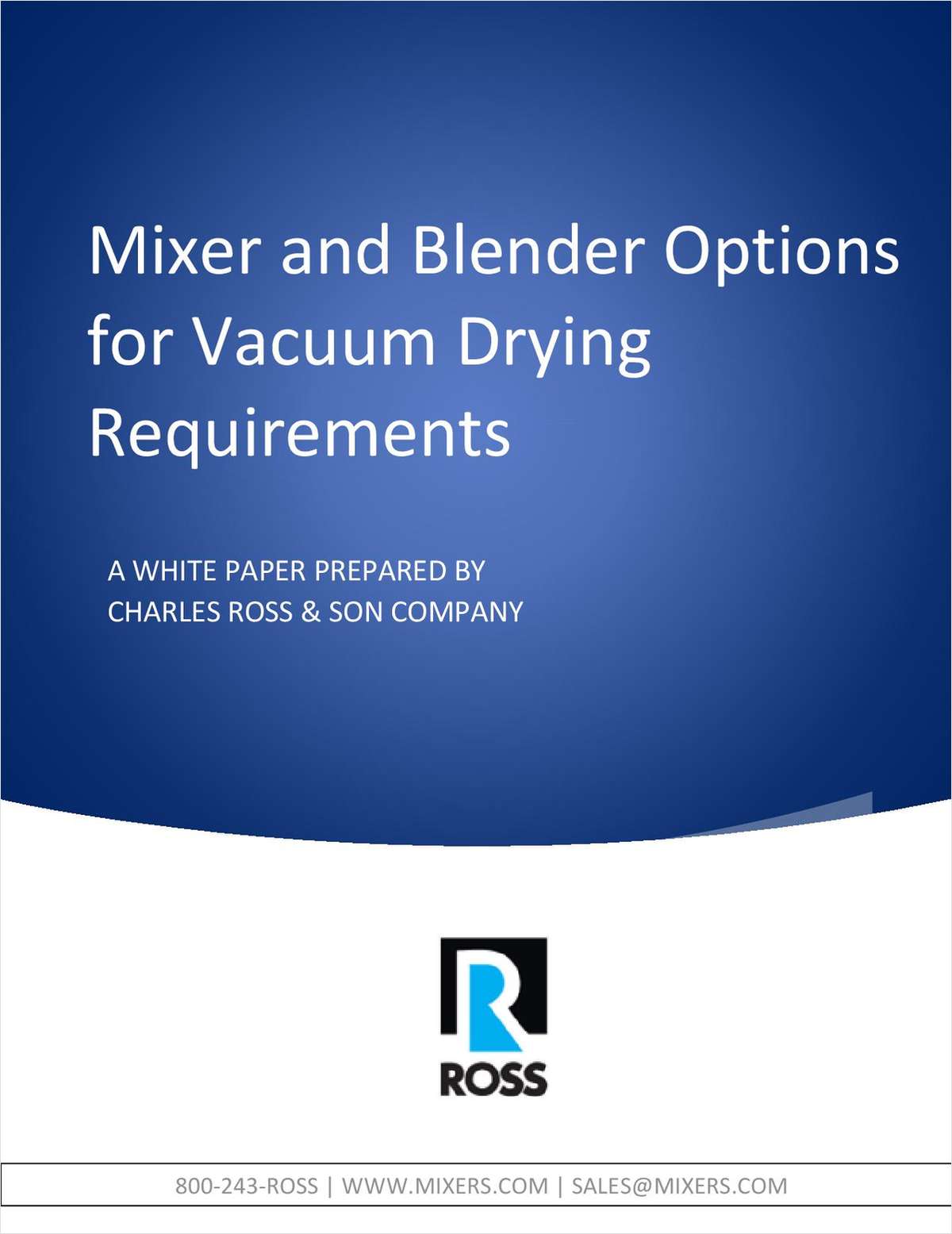 Mixer and Blender Options for Vacuum Drying Requirements
