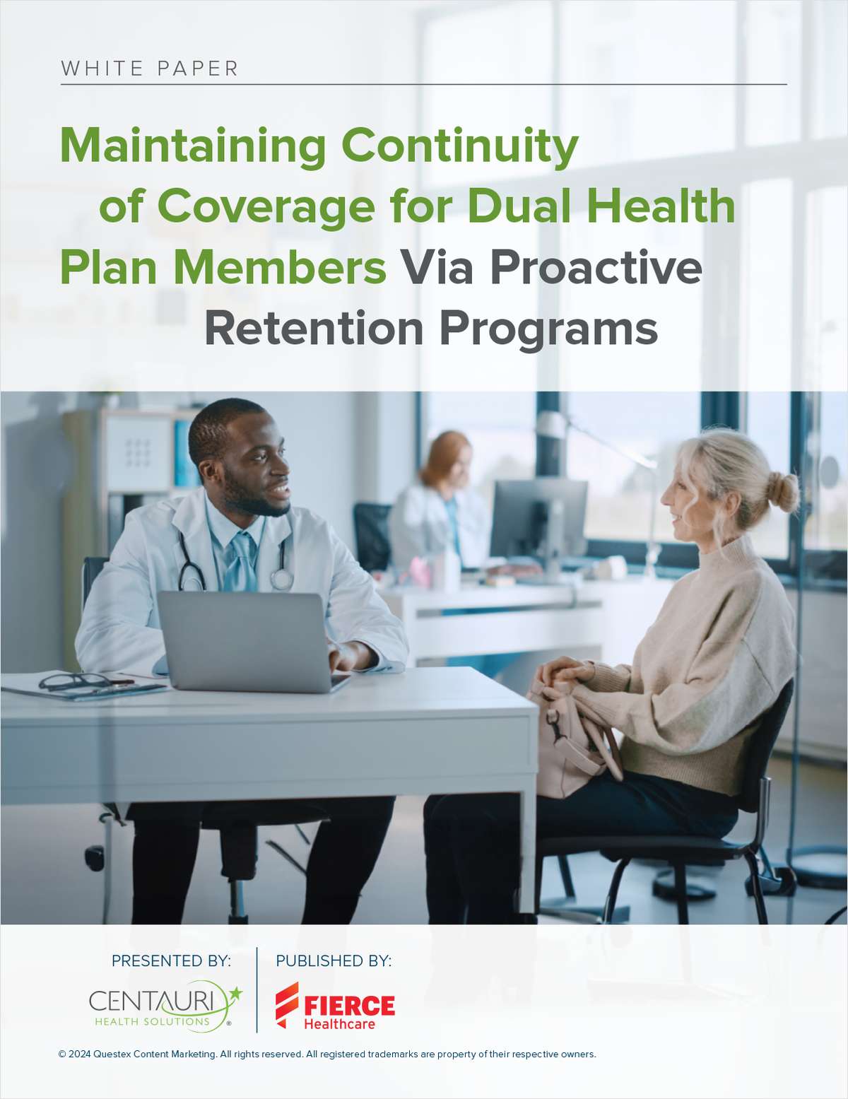 Maintaining Continuity of Coverage for Dual Health Plan Members Via Proactive Retention Programs