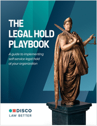 THE LEGAL HOLD PLAYBOOK: A guide to implementing self-service legal hold