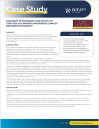 University of Minnesota Uses Entuity to Strategically Manage and Upgrade Complex Network Environment