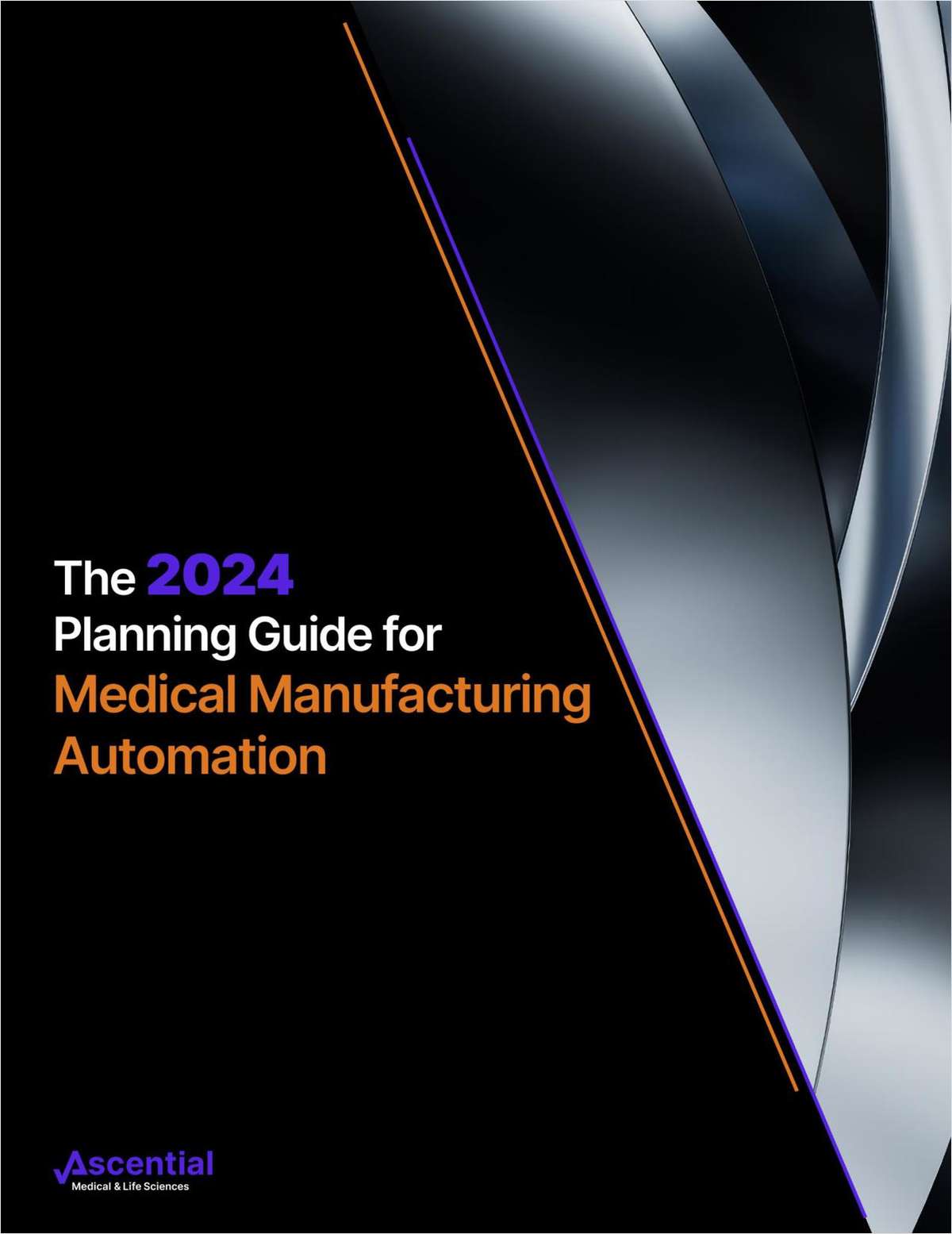 2024 Planning Guide for Medical Manufacturing Automation