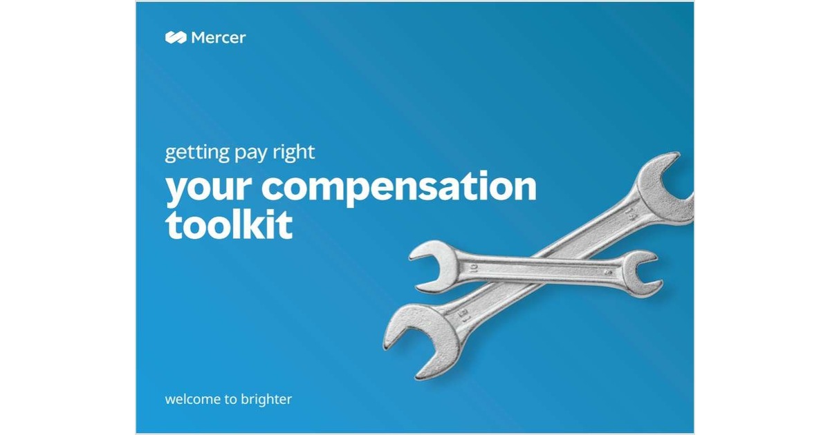 Getting pay right - your compensation toolkit