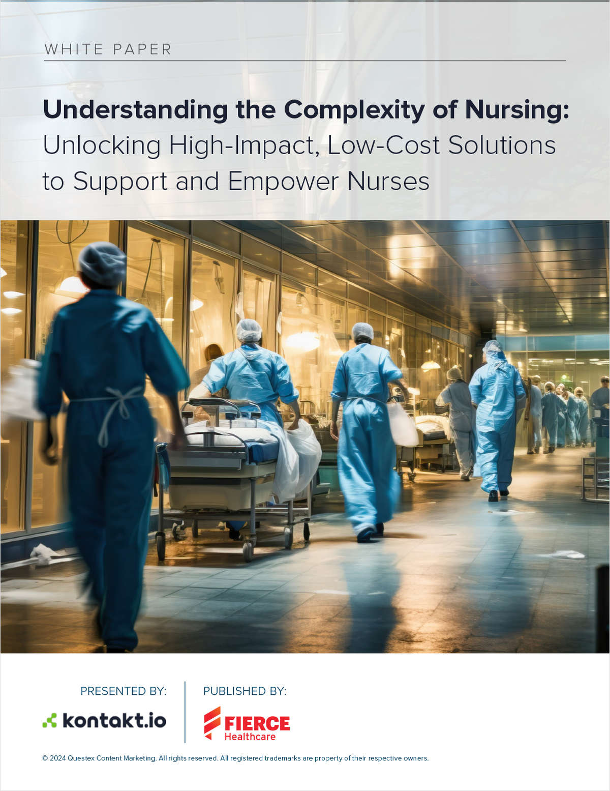 Understanding the Complexity of Nursing: Unlocking High-Impact, Low-Cost Solutions to Support and Empower Nurses