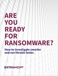 Are You Ready for Ransomware?