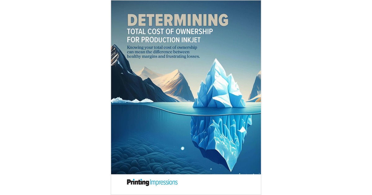Determining Total Cost of Ownership for Production Inkjet
