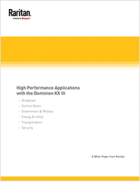 High Performance Applications with the Dominion KX III KVM Switch High Performance Applications with the Dominion KX III KVM Switch