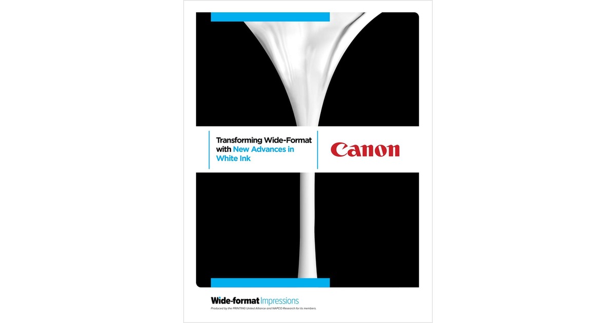 Transforming Wide-Format with New Advances in White Ink
