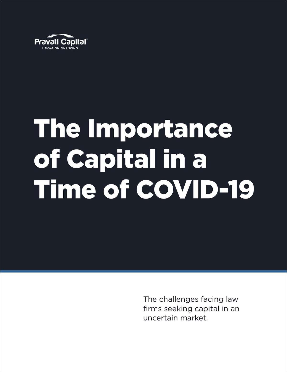 The Importance of Capital in a Time of COVID