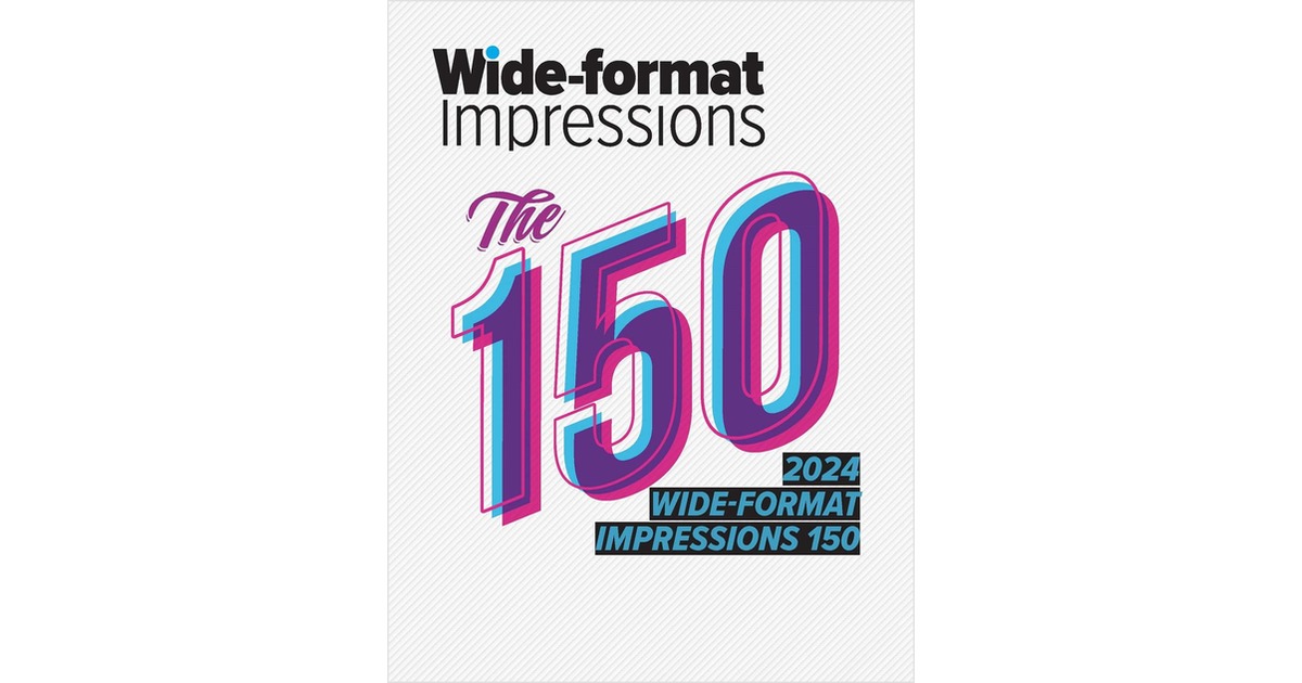 2024 Wide-Format Impressions 150