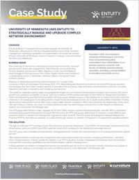 University of Minnesota Uses Entuity to Strategically Manage and Upgrade Complex Network Environment