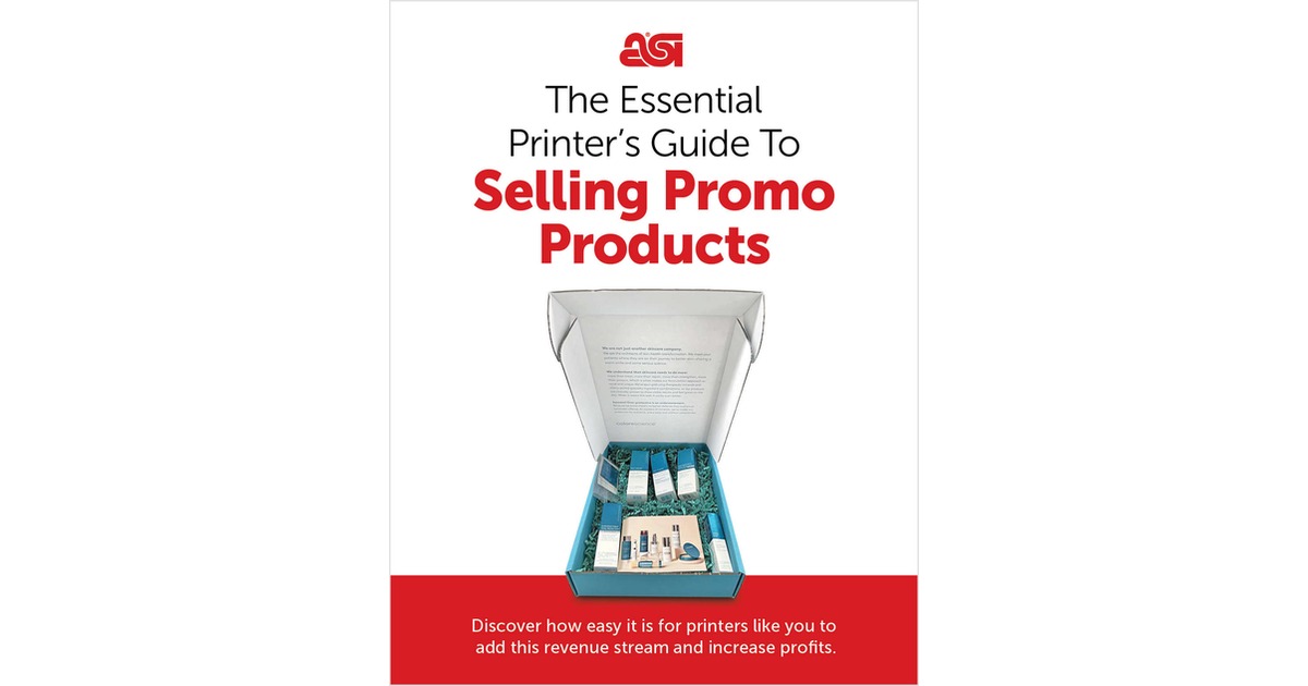 The Essential Printers Guide to Selling Promo Products 