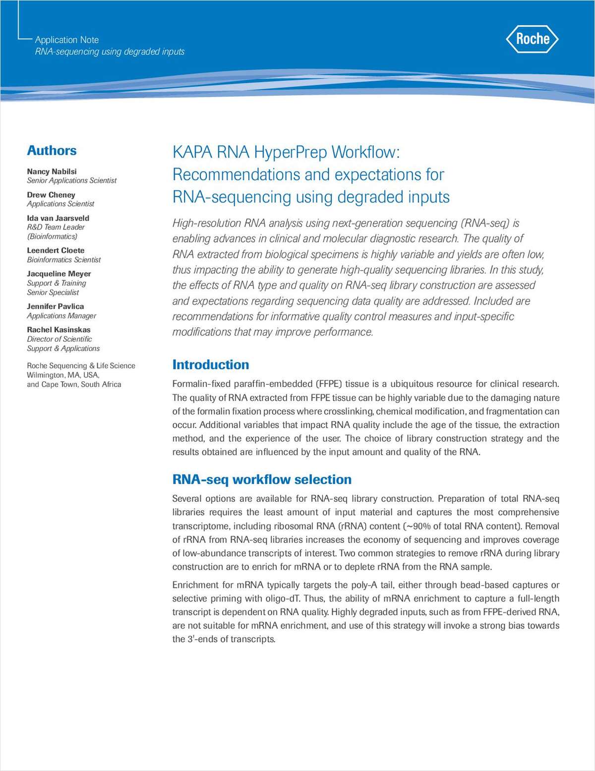 KAPA RNA HyperPrep Workflow: Recommendations and Expectations for RNA-Sequencing Using Degraded Inputs